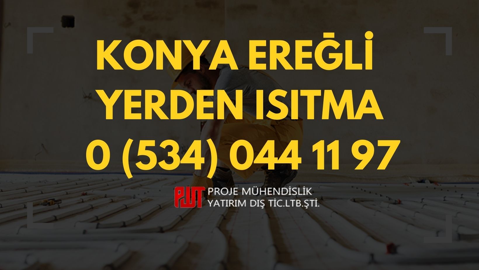 Konya Ereğli Yerden Isıtma