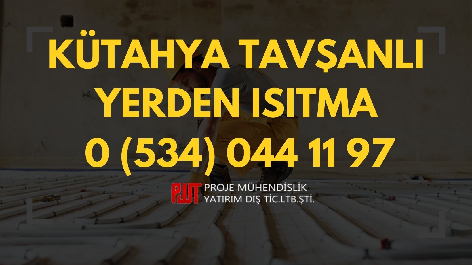 Kütahya Tavşanlı Yerden Isıtma