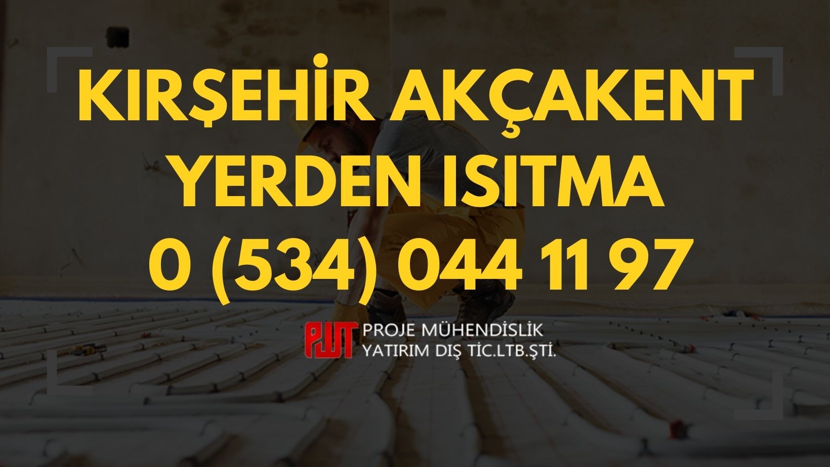 Kırşehir Akçakent  Yerden Isıtma
