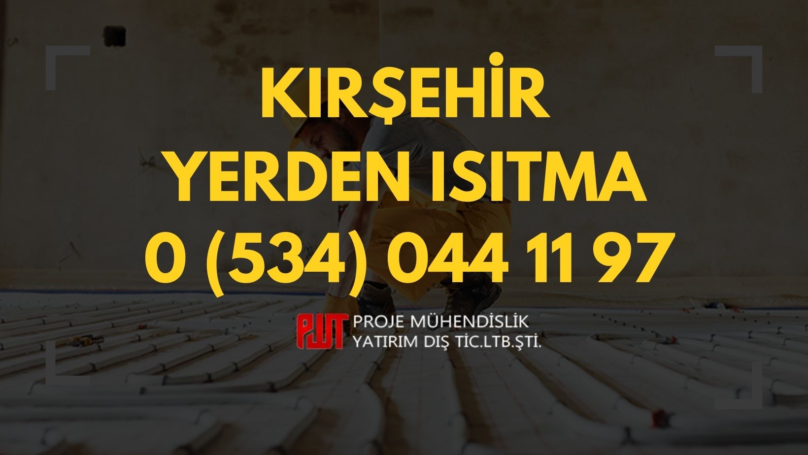 Kırşehir Yerden Isıtma