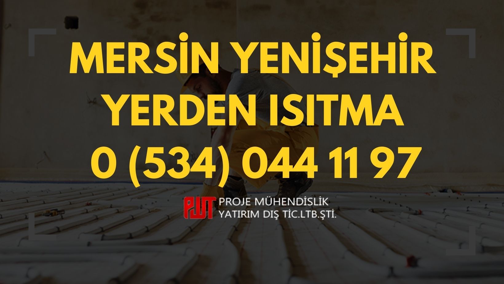 Mersin Yenişehir Yerden Isıtma