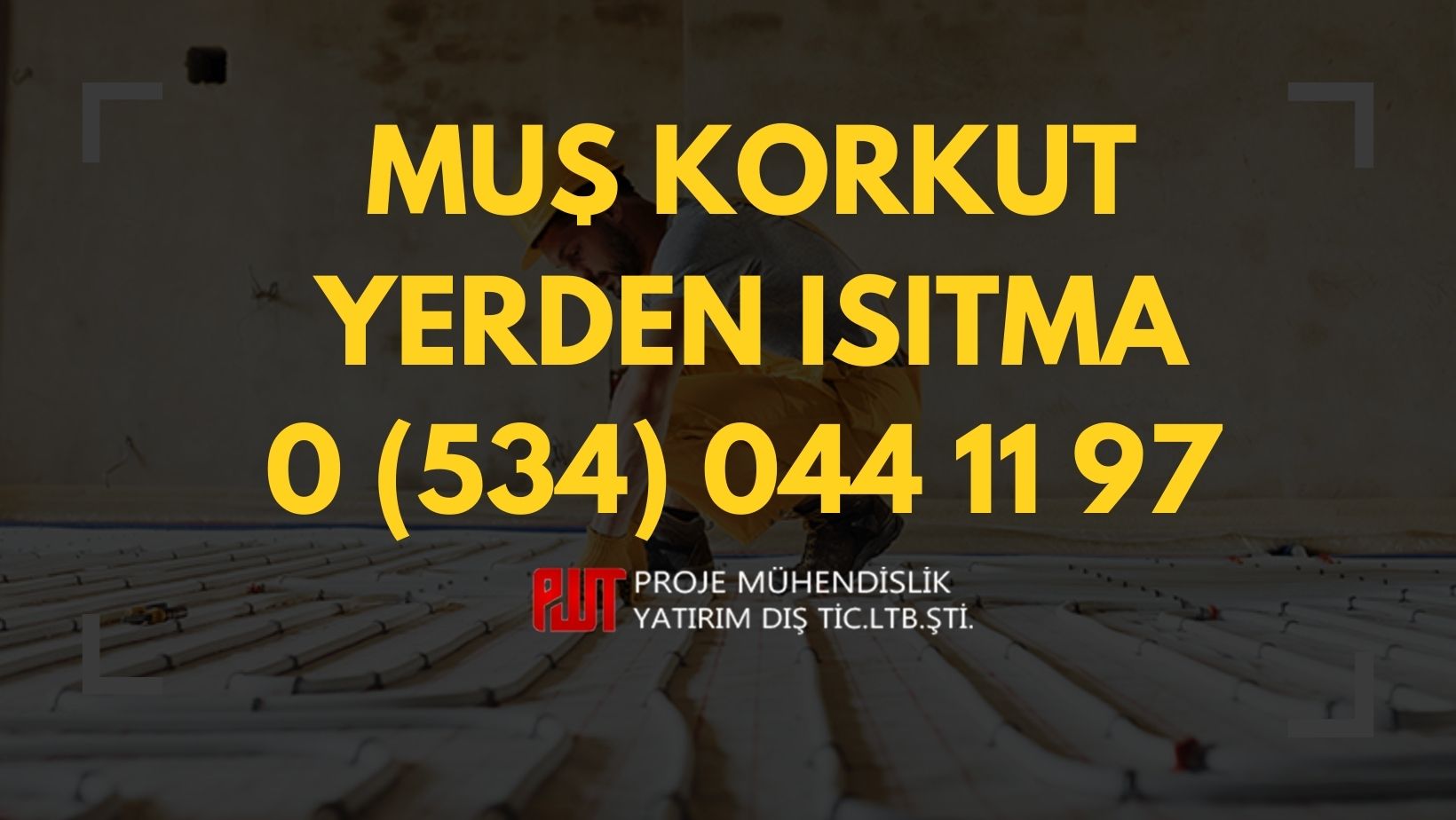 Muş Korkut Yerden Isıtma