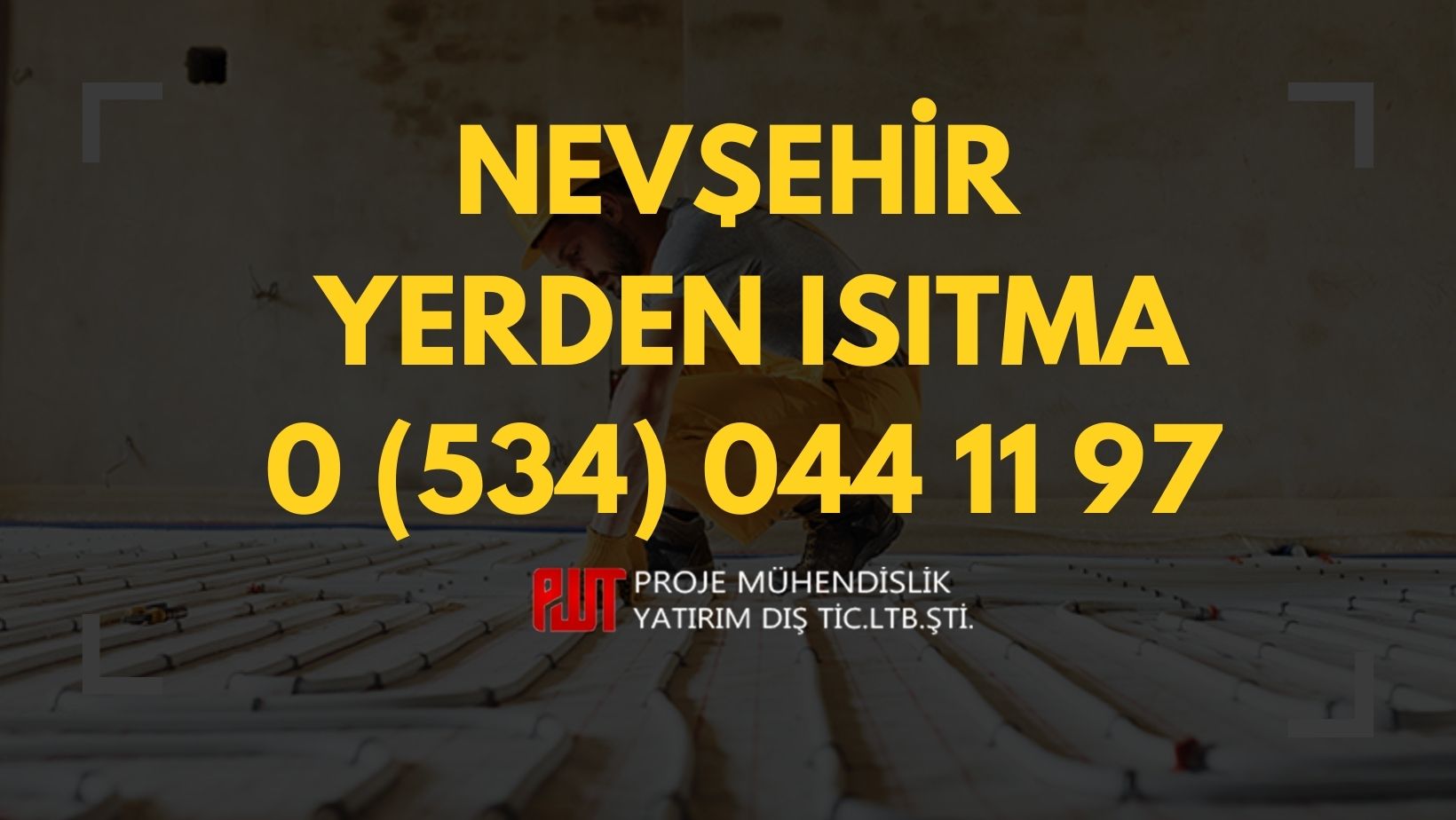 Nevşehir Yerden Isıtma