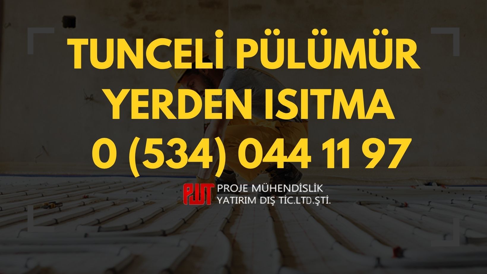 Tunceli Pülümür Yerden Isıtma