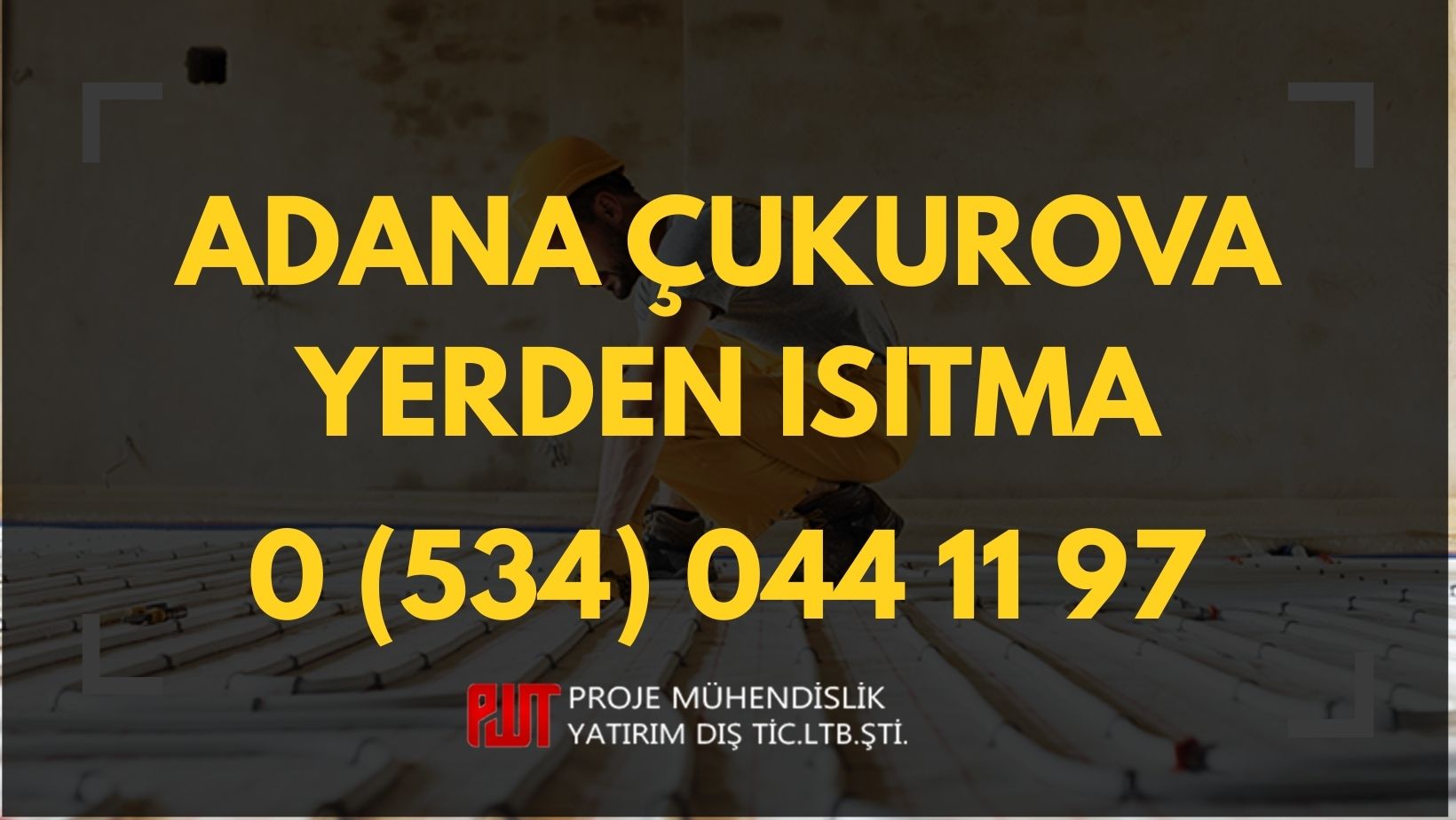 Adana Çukurova Yerden Isıtma