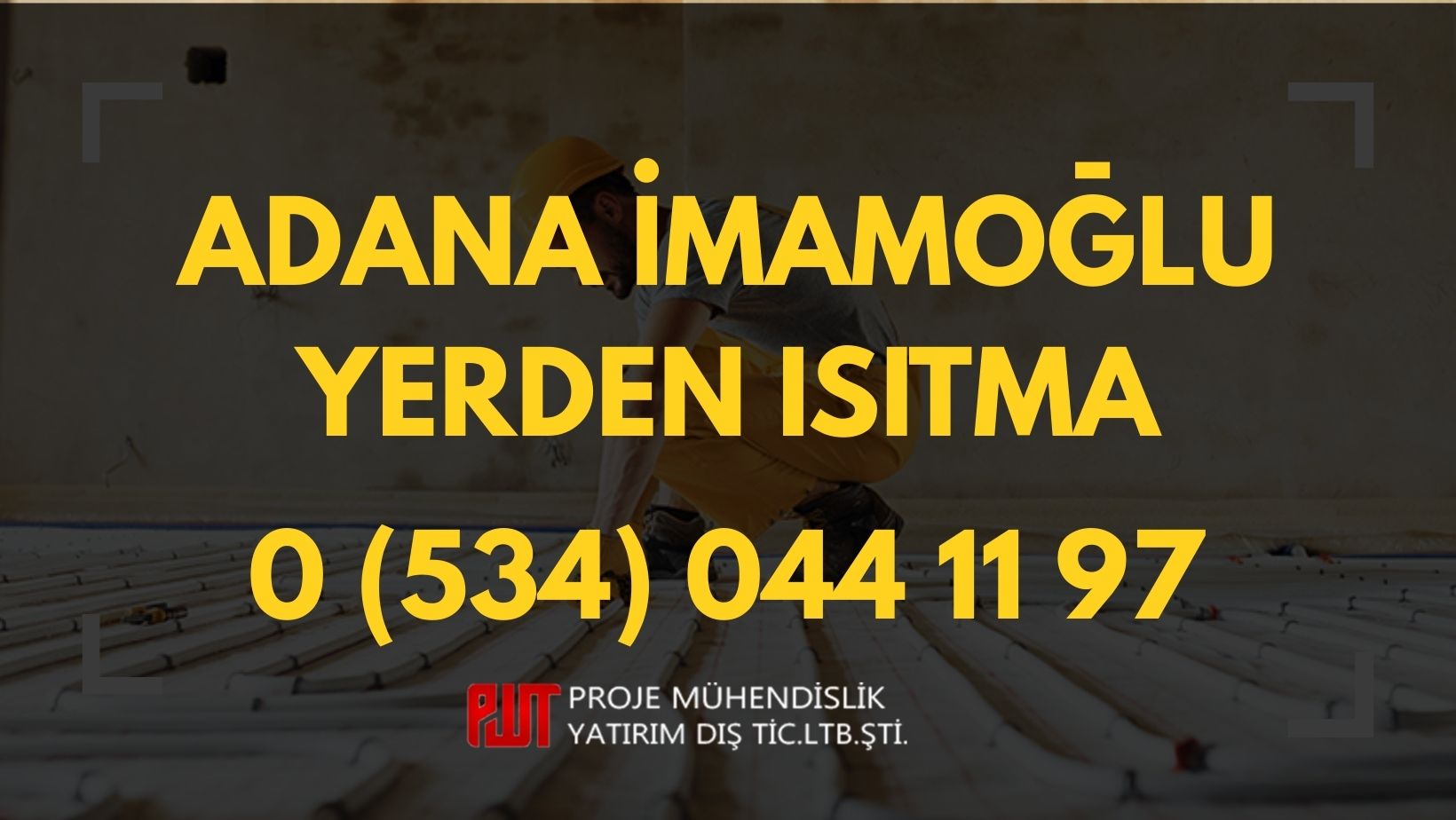 Adana İmamoğlu Yerden Isıtma