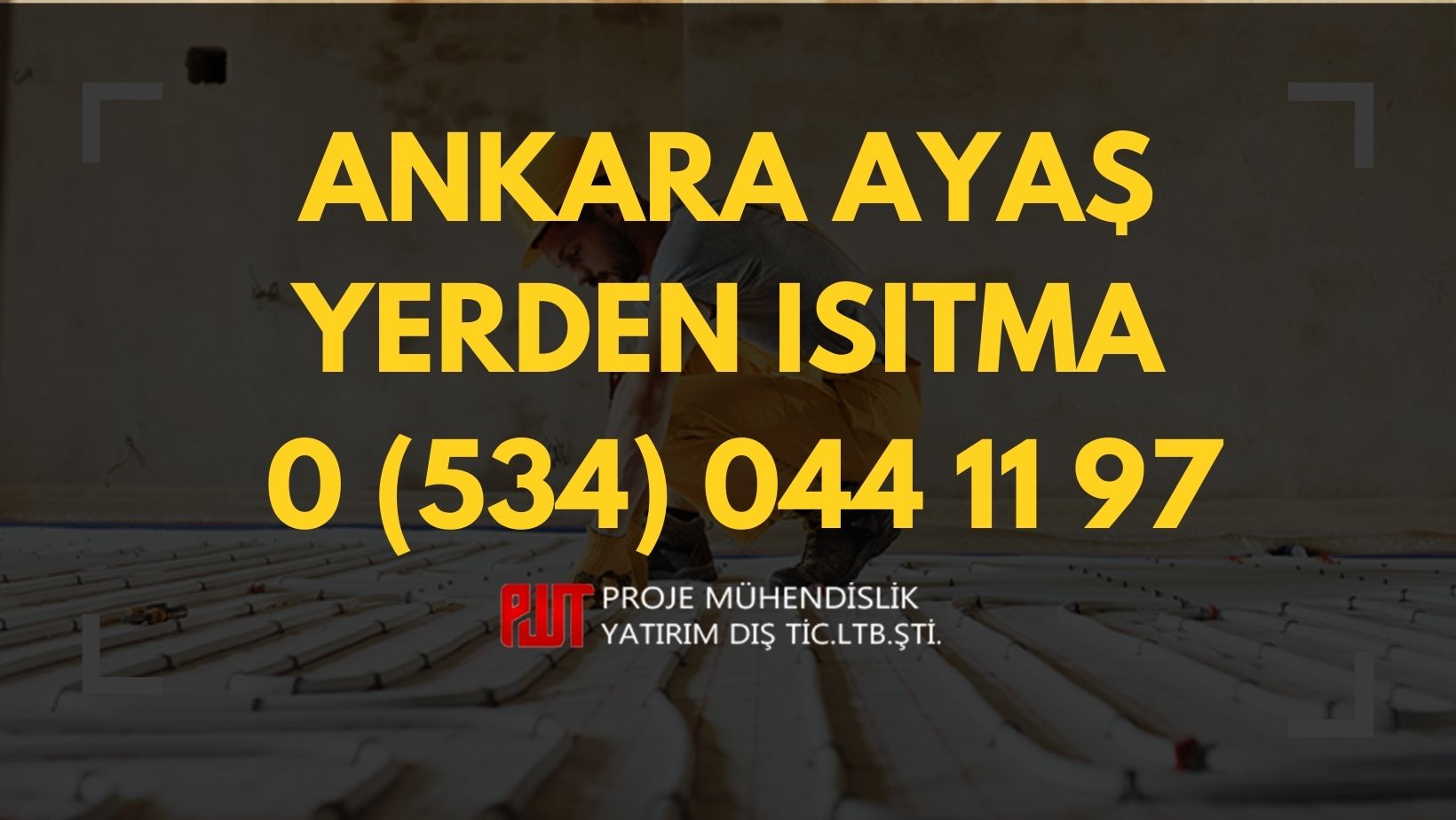 Ankara Ayaş Yerden Isıtma