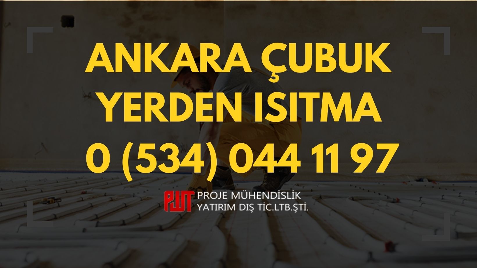Ankara Çubuk Yerden Isıtma