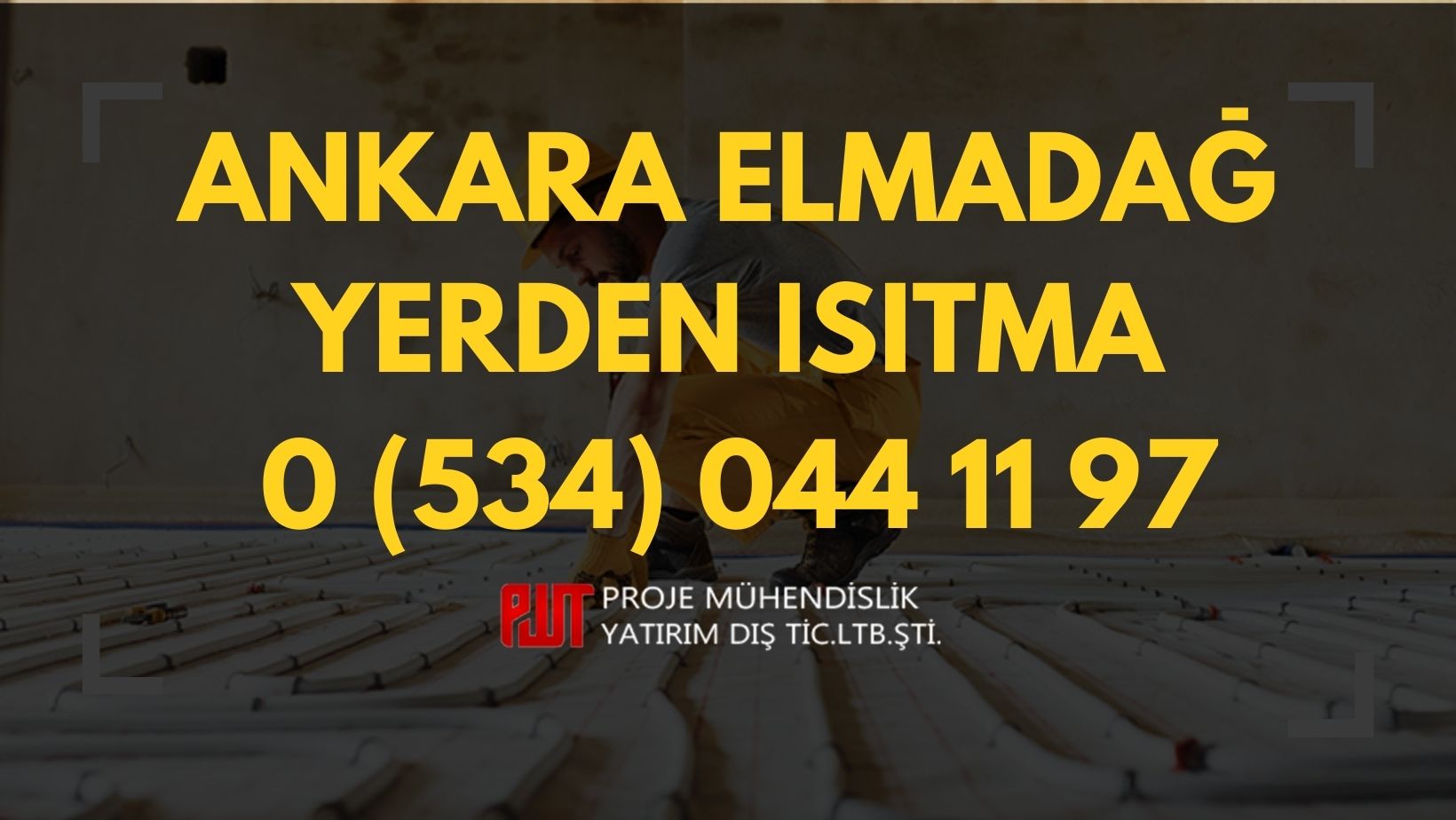 Ankara Elmadağ Yerden Isıtma