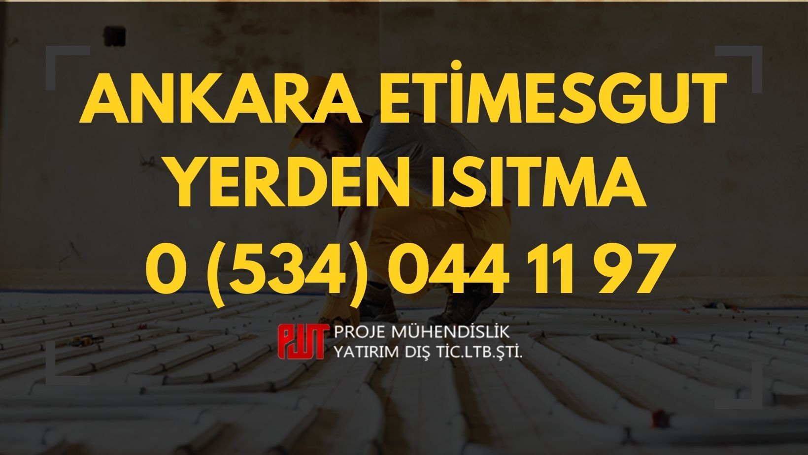 Ankara Etimesgut Yerden Isıtma