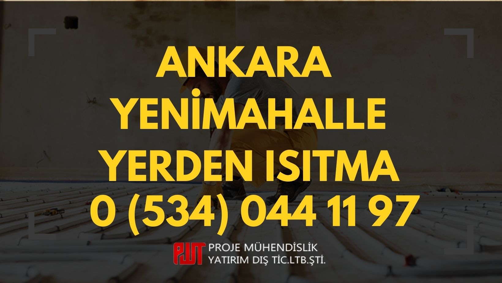 Ankara Yenimahalle  Yerden Isıtma