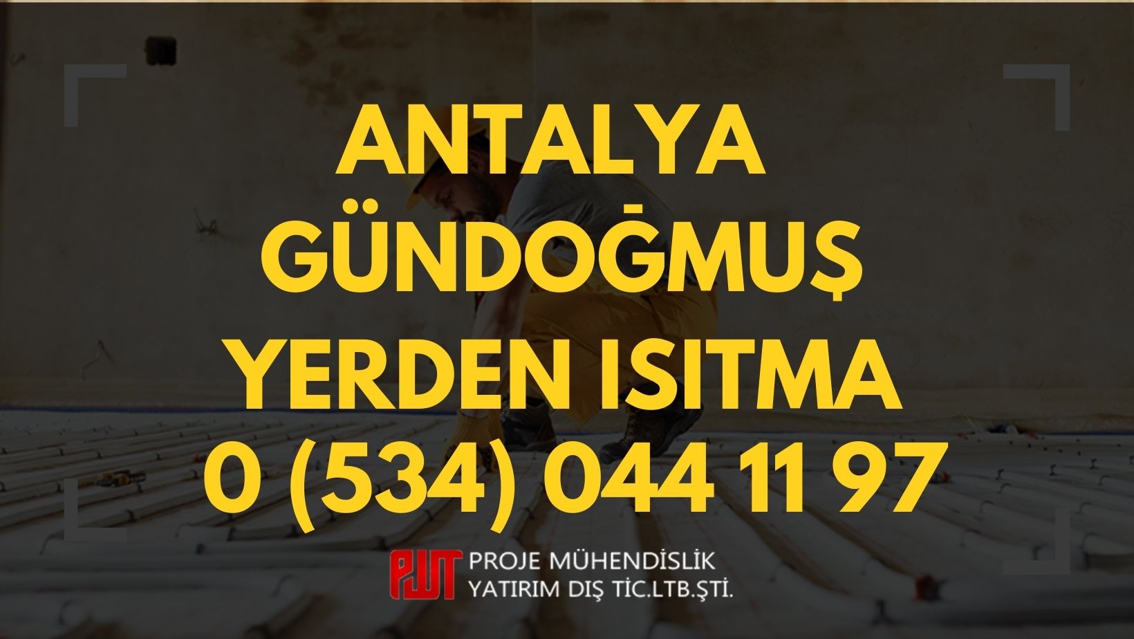 Antalya Gündoğmuş Yerden Isıtma
