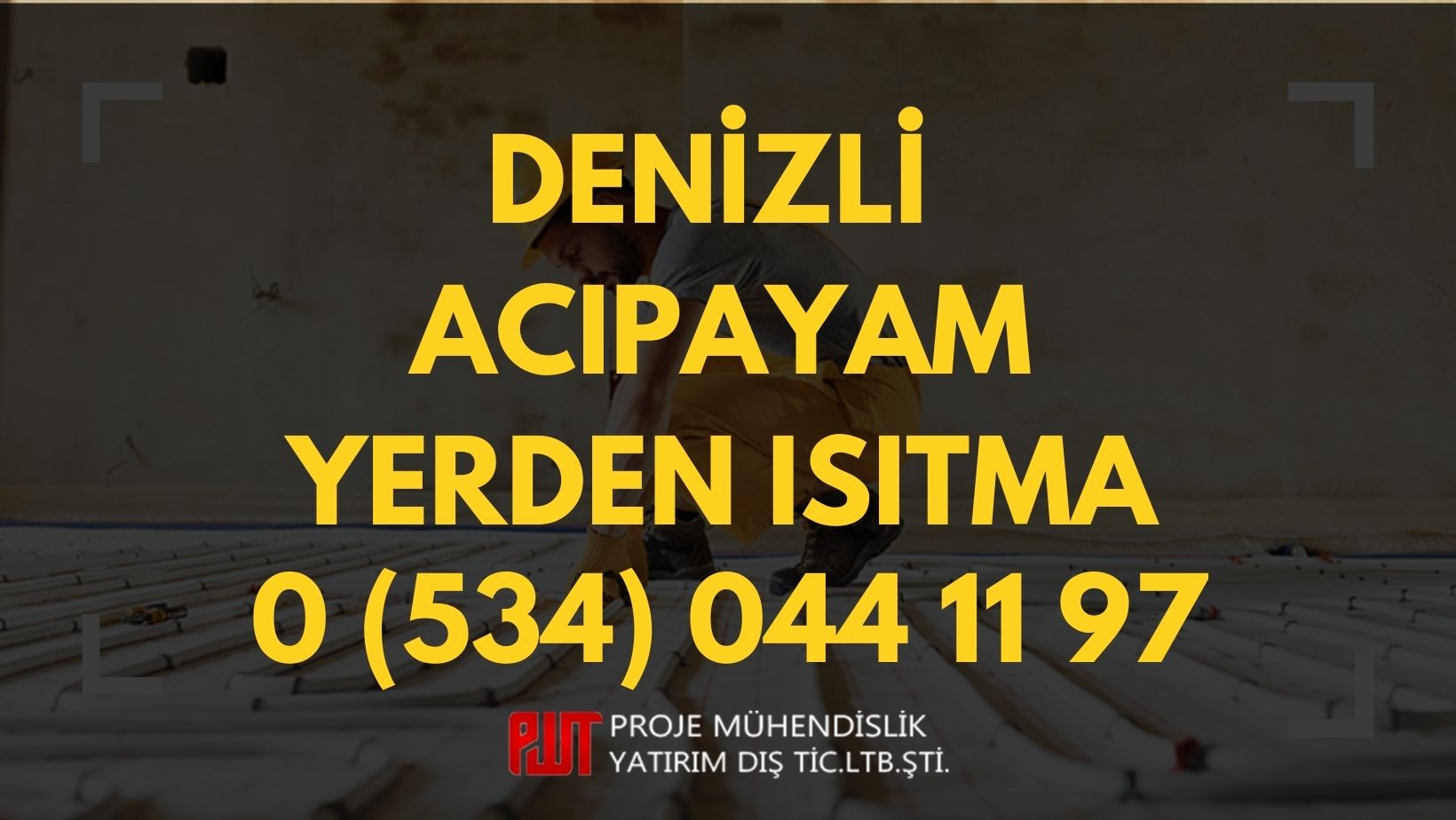 Denizli Acıpayam Yerden Isıtma