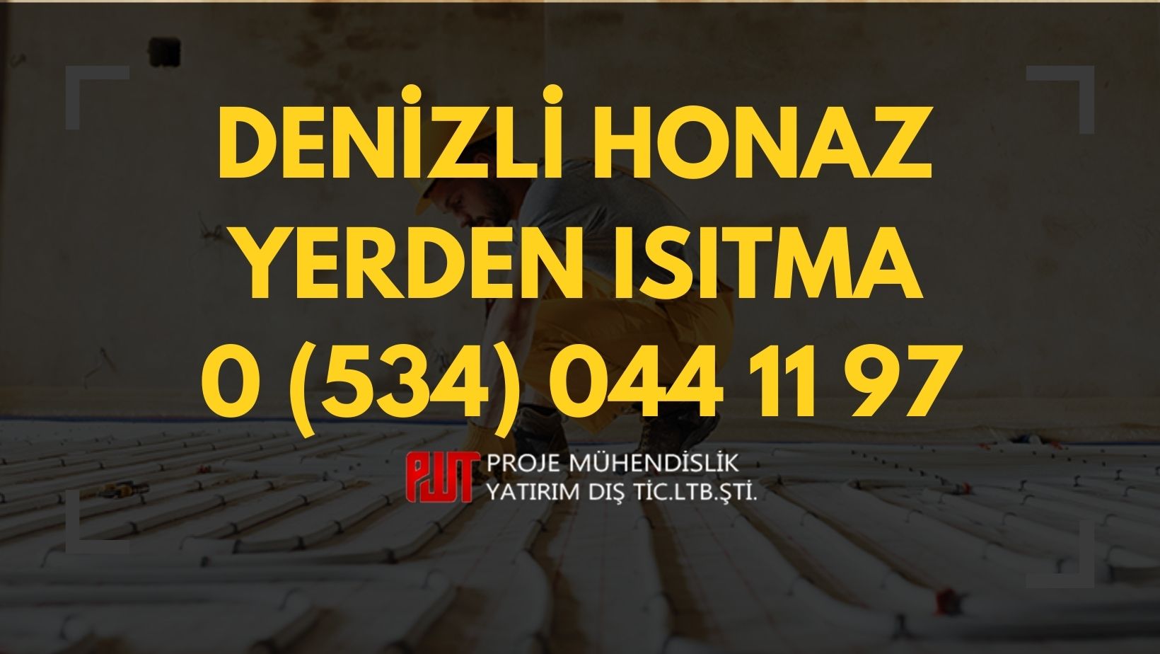 Denizli Honaz Yerden Isıtma