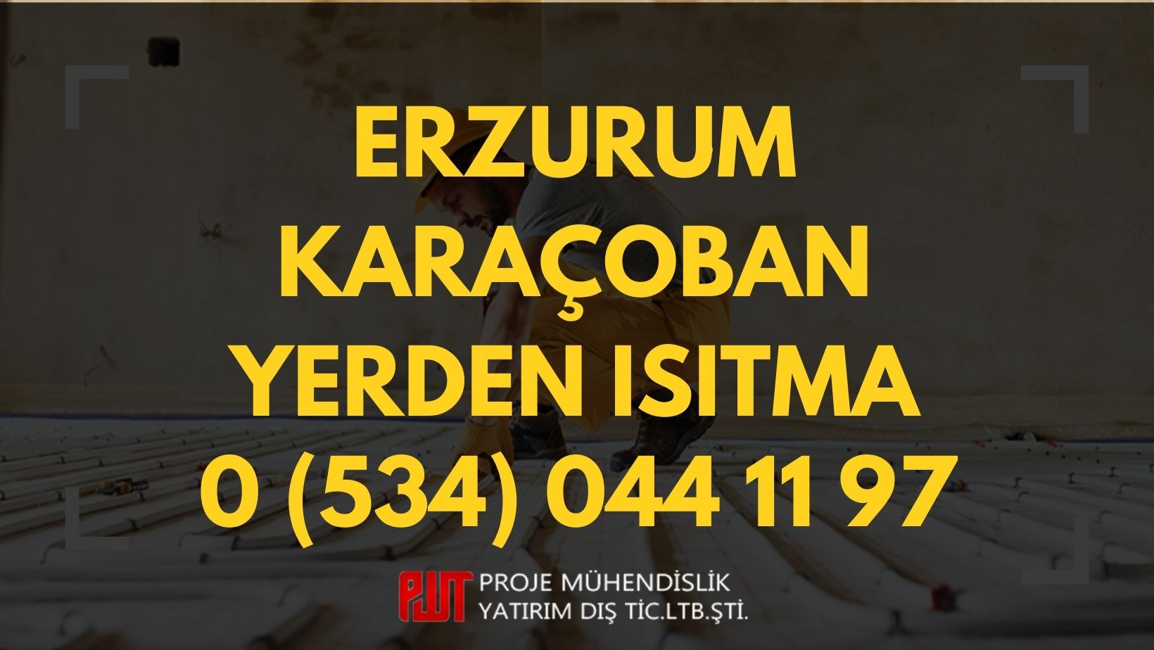 Erzurum Karaçoban Yerden Isıtma