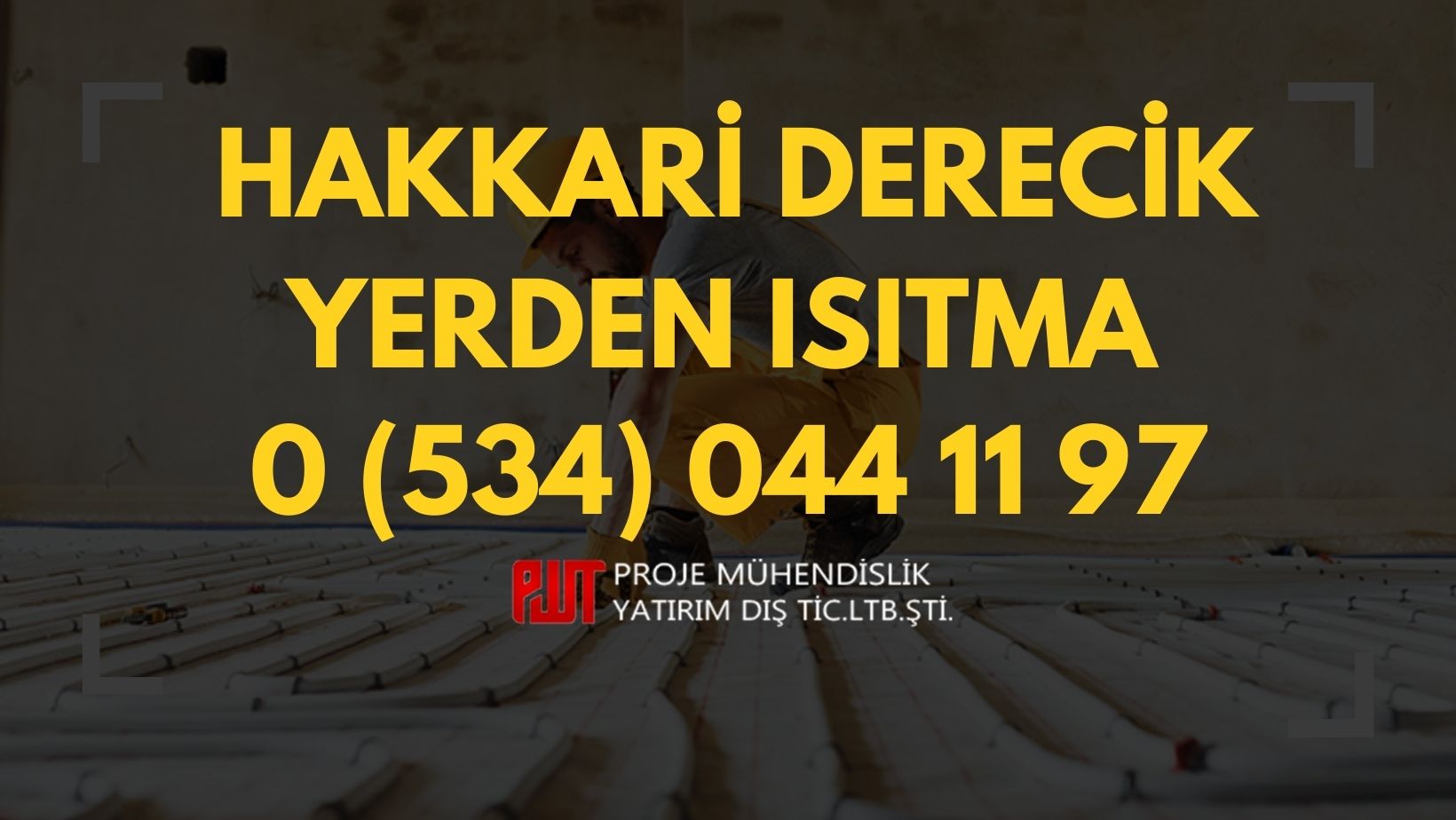 Hakkari Derecik Yerden Isıtma