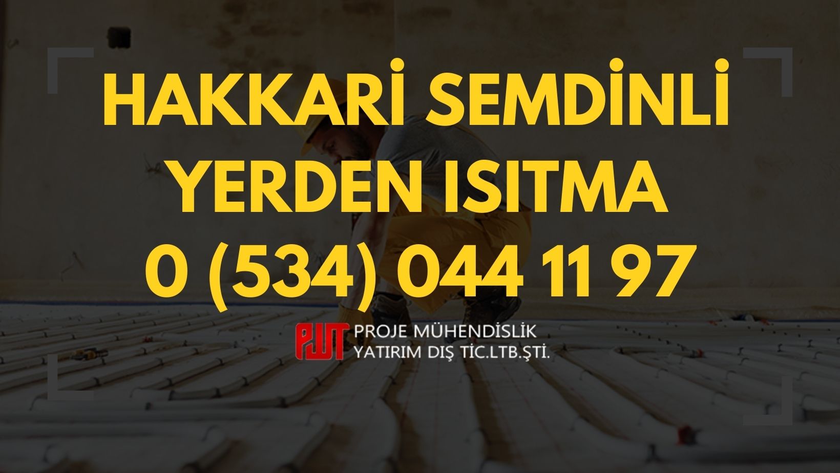 Hakkari Şemdinli Yerden Isıtma