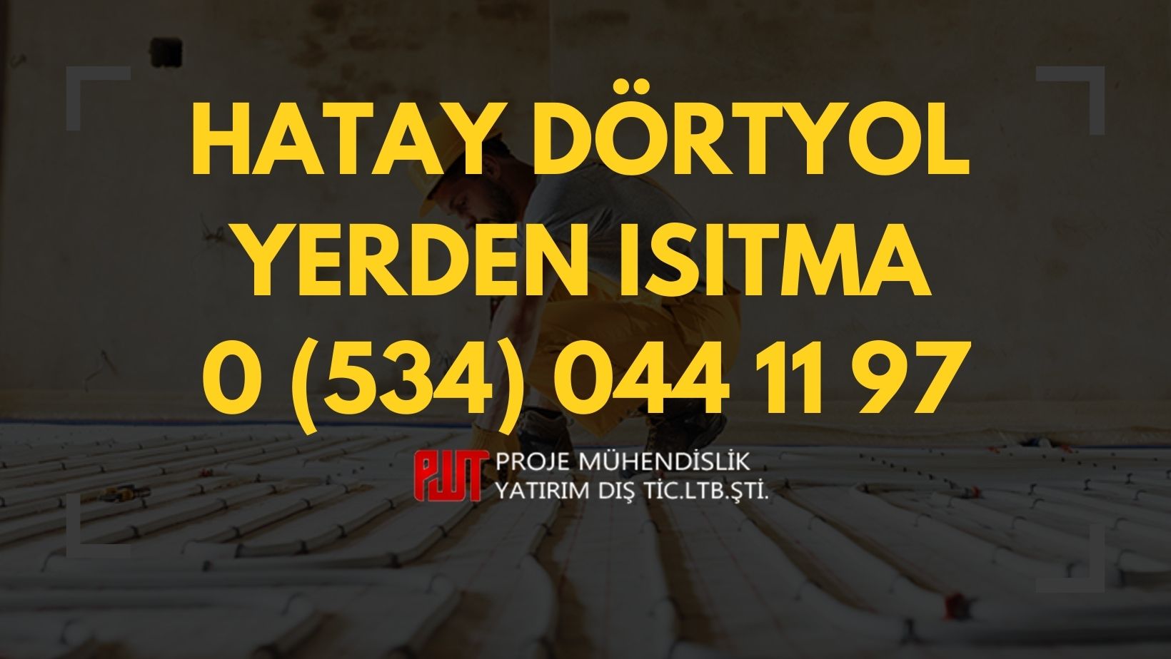 Hatay Dörtyol Yerden Isıtma
