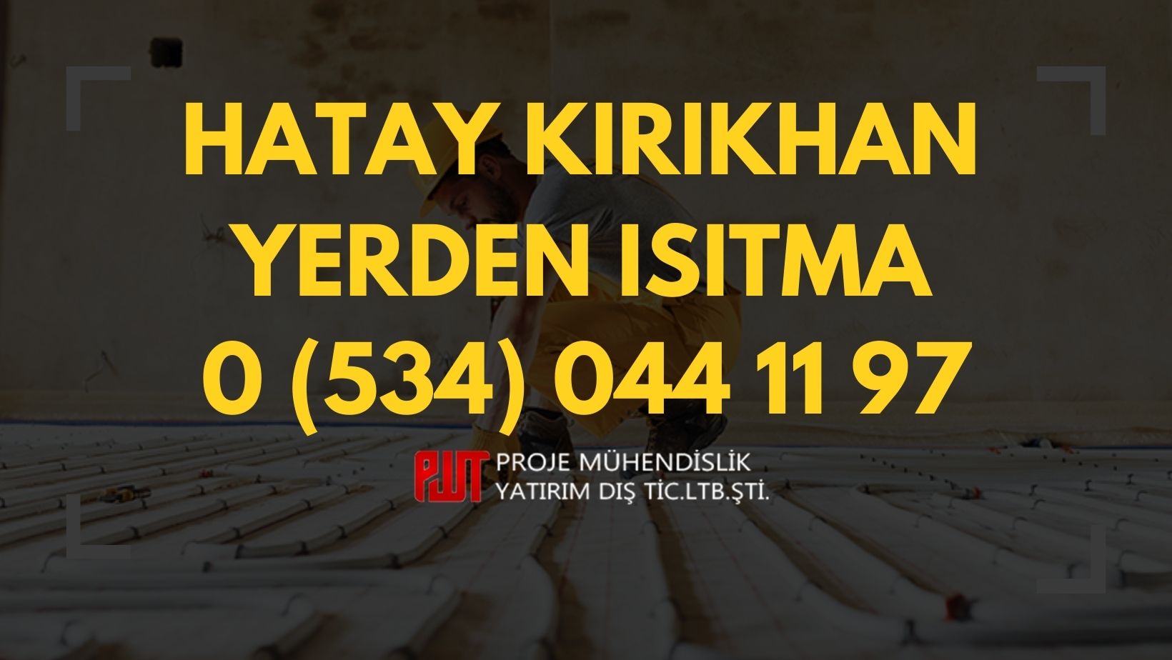 Hatay Kırıkhan Yerden Isıtma