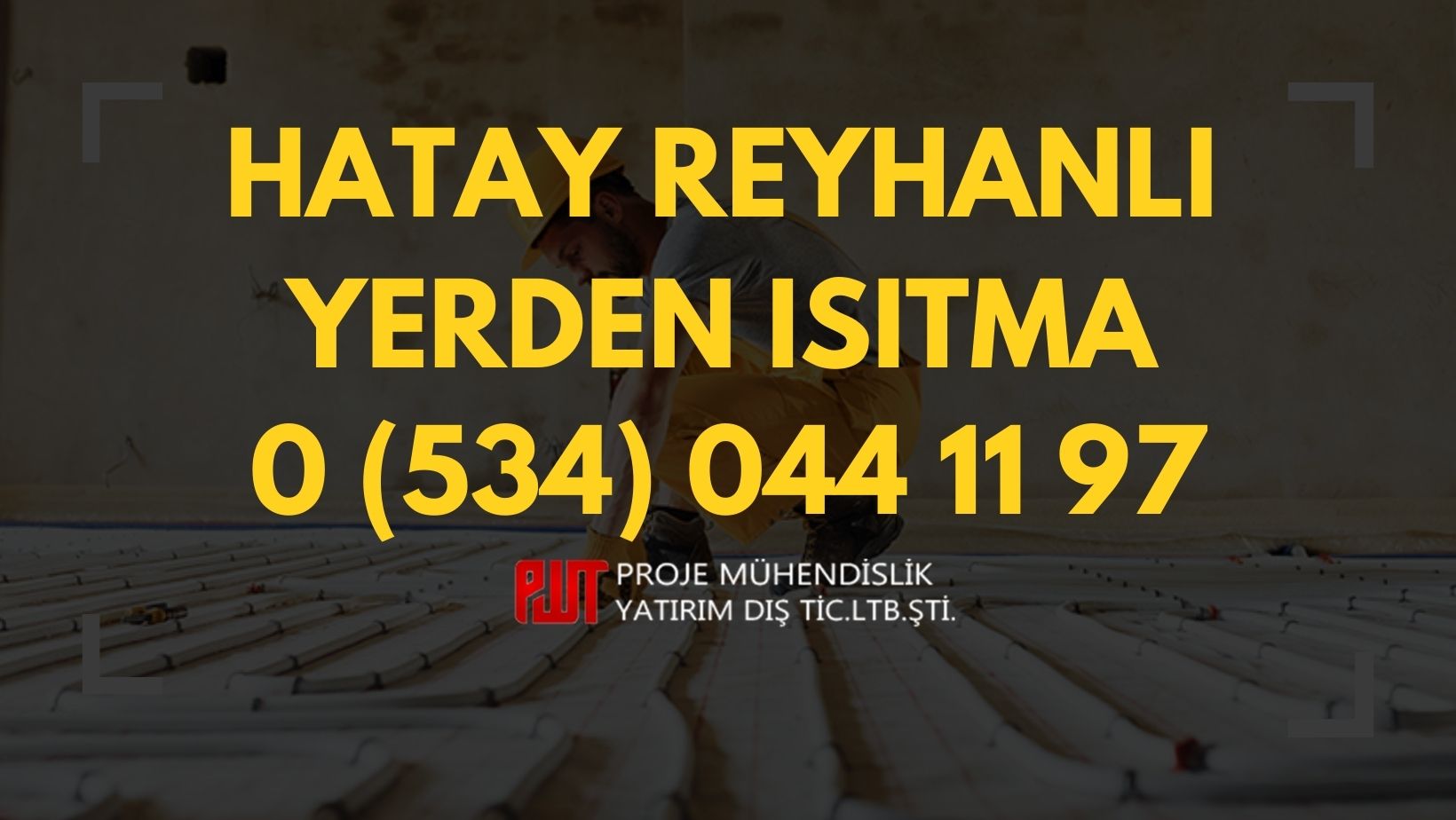 Hatay Reyhanlı Yerden Isıtma