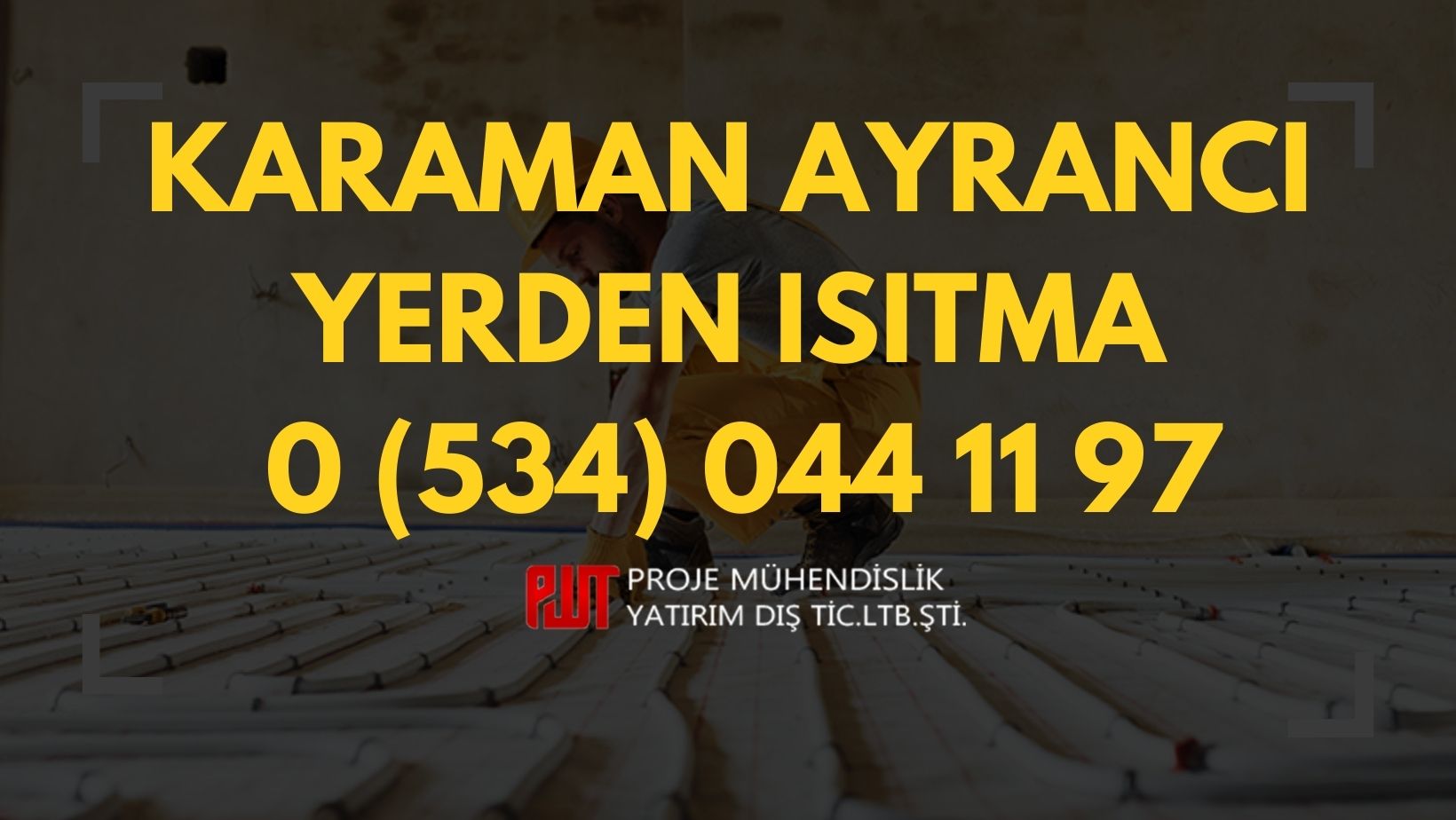 Karaman Ayrancı Yerden Isıtma