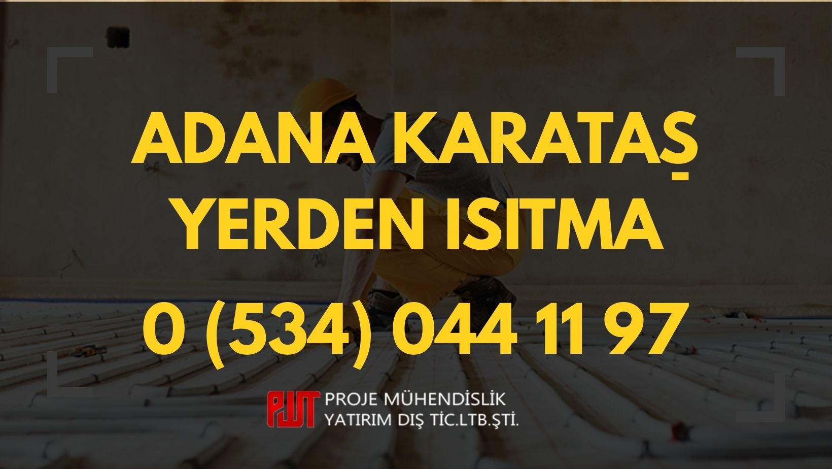 Adana Karataş Yerden Isıtma