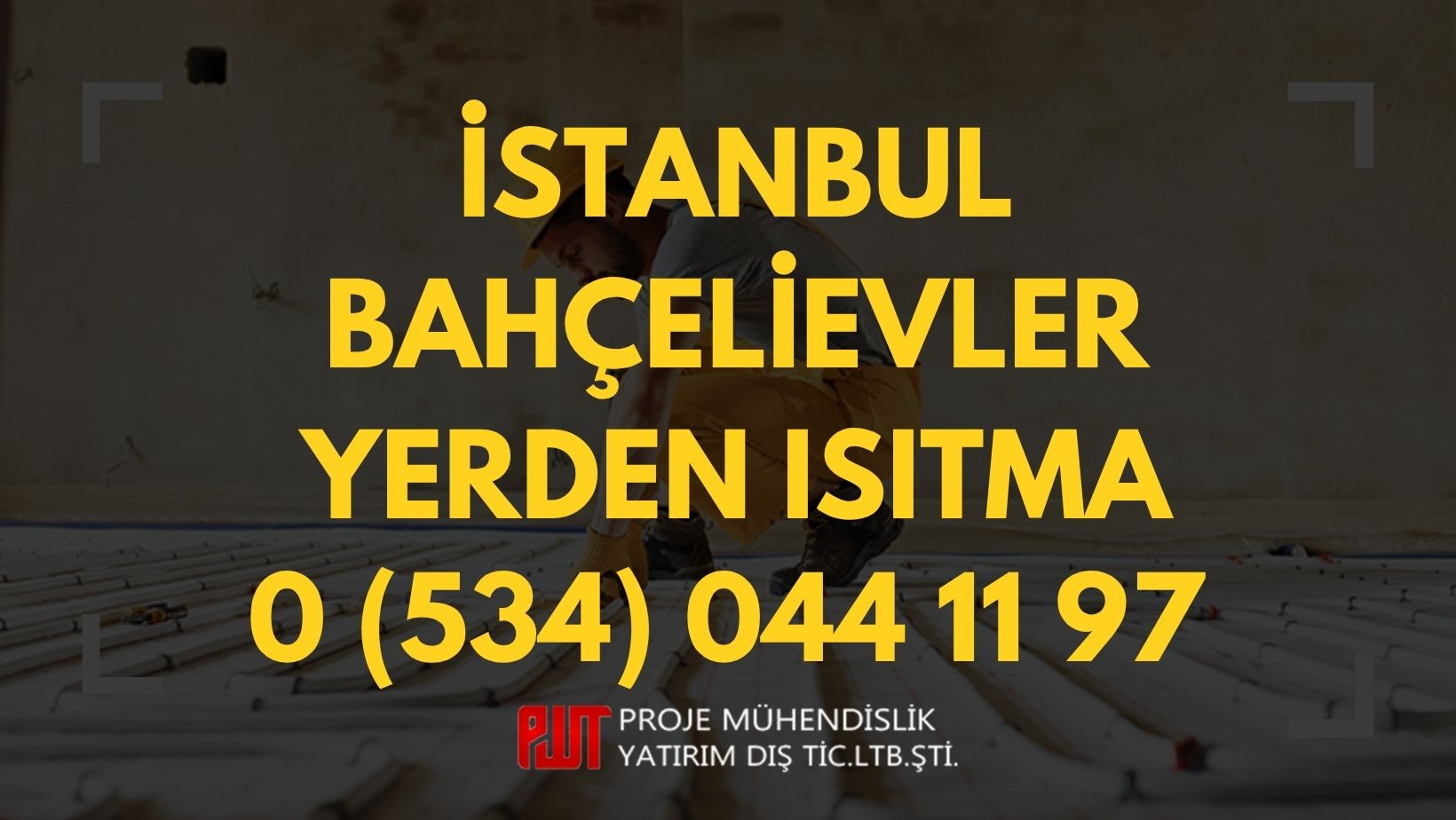 İstanbul Bahçelievler Yerden Isıtma