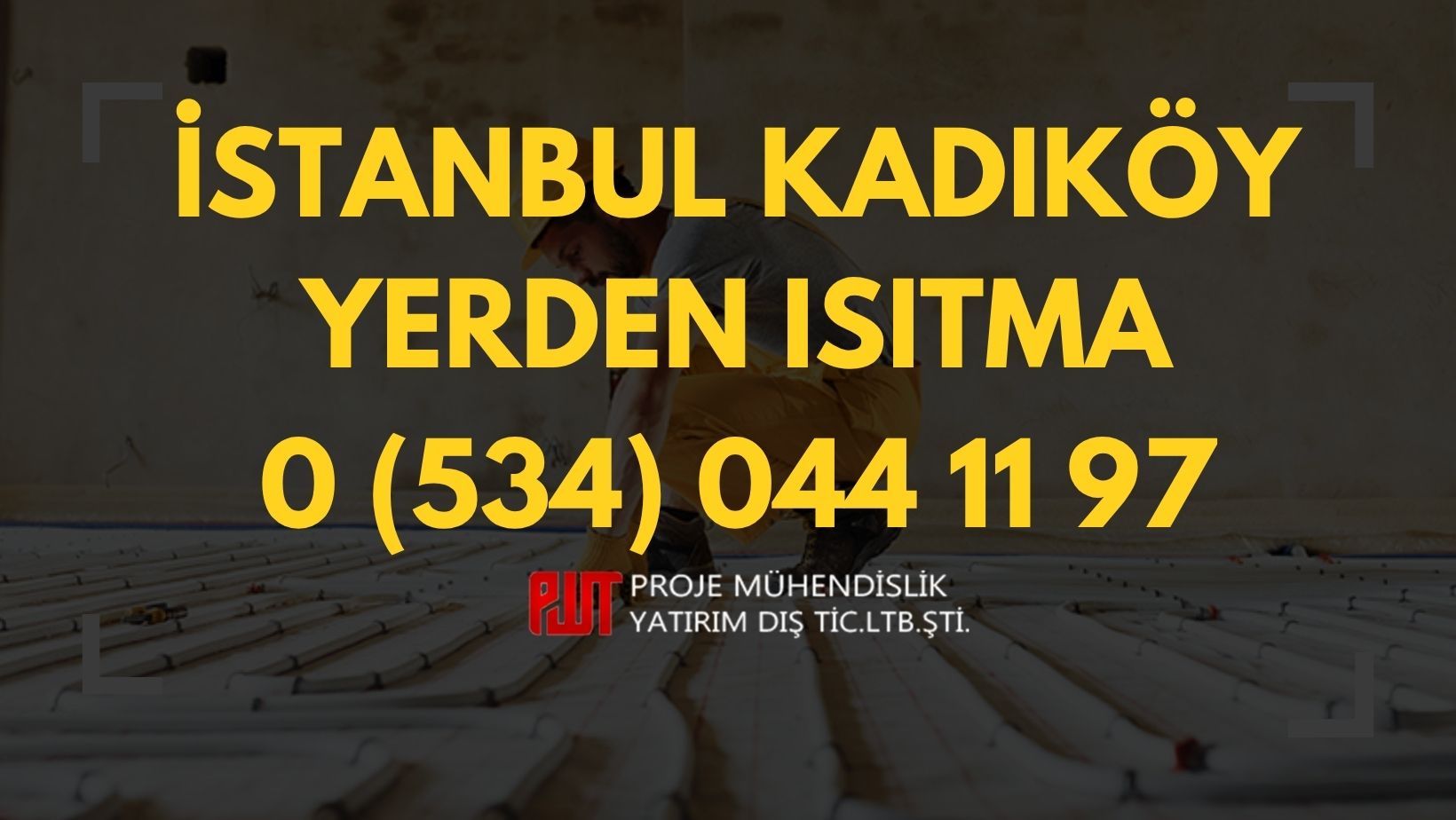 İstanbul Kadıköy Yerden Isıtma