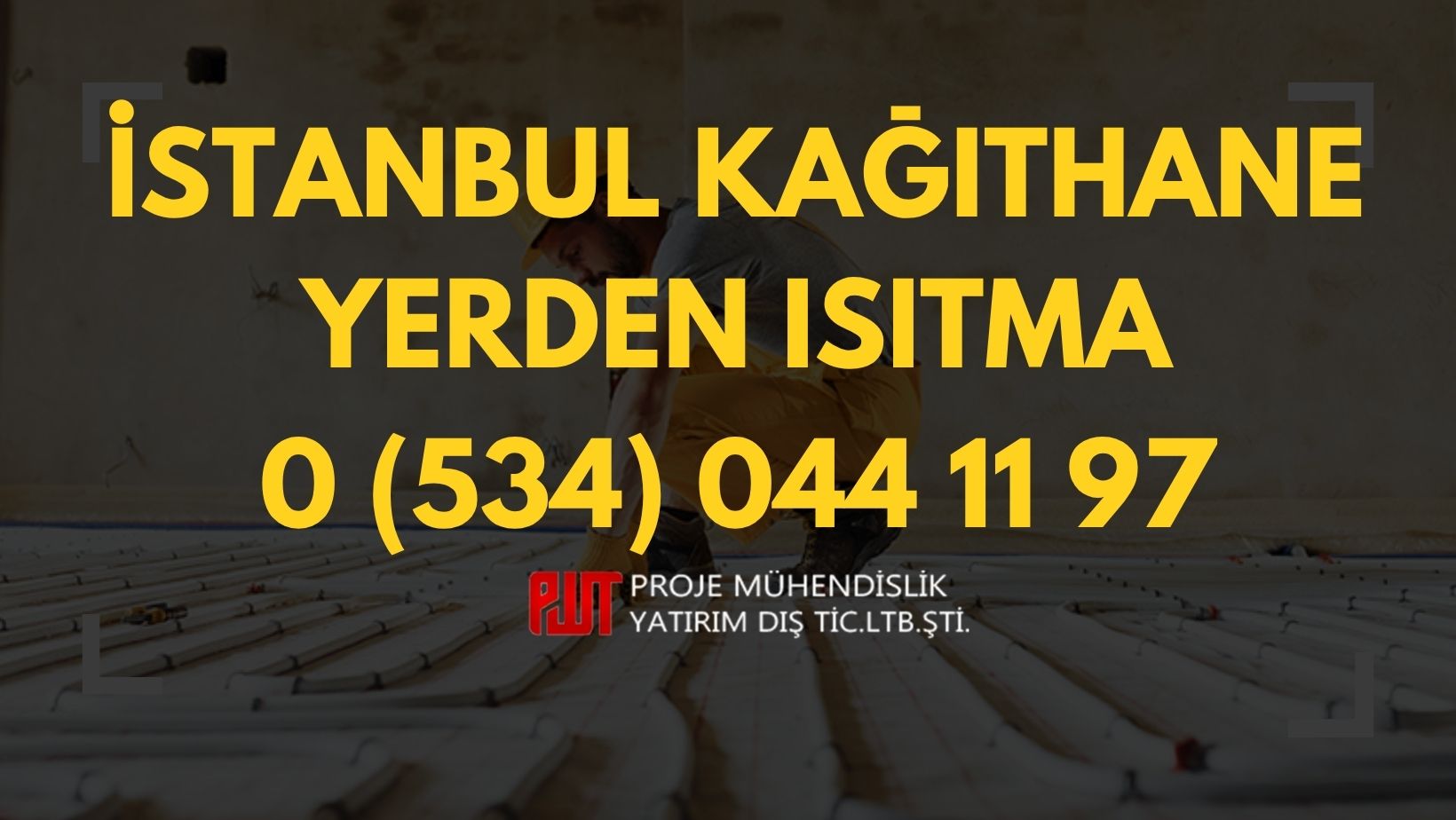 İstanbul Kağıthane Yerden Isıtma